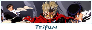 Dossier Trigun